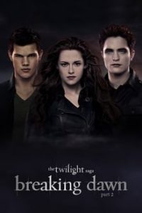 Download The Twilight Saga: Breaking Dawn – Part 2 (2012) {Hindi-English} 480p [350MB] || 720p [850MB] || 1080p [3.7GB]