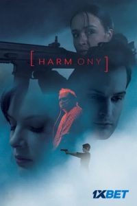 Download Harmony (2022) {Bengali DUBBED} WEBRip|| 720p [800MB]