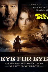 Download Eye for Eye (2022) {Tamil DUBBED} WEBRip|| 720p [800MB]