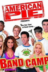 Download 18+ American Pie Presents: Band Camp (2005) {Hindi-English} 480p [400MB] || 720p [900MB]