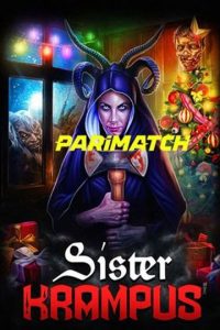 Download Sister Krampus (2021) {Hindi DUBBED} WEBRip|| 720p [800MB]