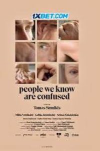 Download  People We Know Are Confused(2021) {HINDI DUBBED} WEBRip|| 720p [800MB]