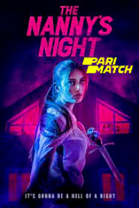 Download The Nanny’s Night (2021) {Tamil DUBBED} WEBRip|| 720p [800MB]