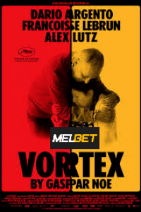 Download Vortex (2021) {Hindi DUBBED} WEBRip|| 720p [800MB]
