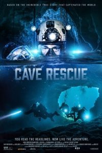 Download Cave Rescue (2022) {English With Subtitles} 480p [350MB] || 720p [850MB] || 1080p [2GB]