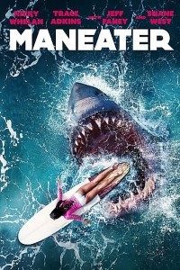 Download Maneater (2022) {English With Subtitles} 480p [250MB] || 720p [700MB] || 1080p [1.7GB]