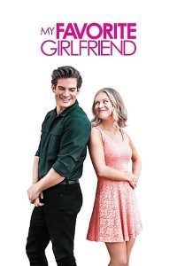 Download My Favorite Girlfriend (2022) {English With Subtitles} 480p [300MB] || 720p [750MB] || 1080p [1.7GB]