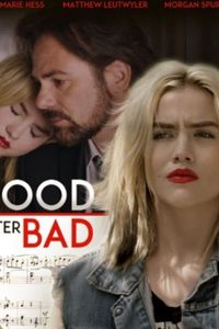 Download Good After Bad (2017) Dual Audio (Hindi-English) 480p [400MB] || 720p [1.1GB]