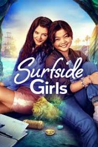 Download Appletv+ Surfside Girls (Season 1) {English With Subtitles} WeB-DL 720p 10Bit [170MB] || 1080p [500MB]