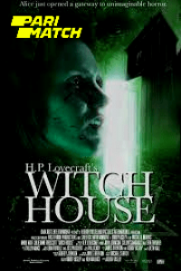 Download  H.P. Lovecraft’s Witch House (2022) {Bengali DUBBED} WEBRip|| 720p [800MB]
