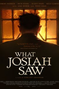 Download What Josiah Saw (2021)  Hindi (UnOfficial)  WEBRip 480p [404MB] || 720p  [950MB]