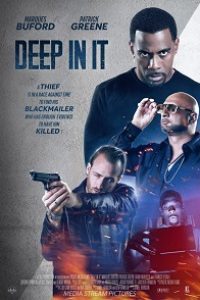 Download Deep in It (2022) {English With Subtitles} 480p [300MB] || 720p [800MB] || 1080p [1.8GB]