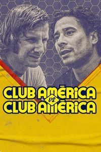 Download Club América vs. Club América Season 1 Dual Audio (Spanish-English) Msubs WeB-DL 720p [450MB]