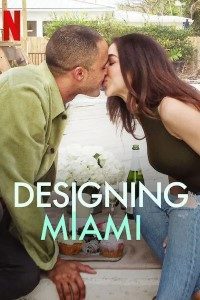 Download Designing Miami (Season 1) Dual Audio {Hindi-English} Esubs WeB-DL 720p 10Bit [400MB] 