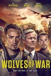 Download Wolves of War (2022) {English With Subtitles} 480p [400MB] || 720p [800MB] || 1080p [1.6GB]