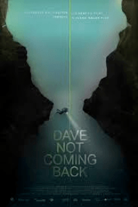 Download Dave Not Coming Back (2020) {English With Subtitles} 480p [300MB] || 720p [800MB] || 1080p [1.8GB]