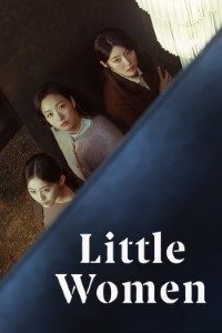 Download Kdrama Little Women (Season 1) [S01E08 Added] {Korean With Subtitles} WeB-DL 720p [300MB]