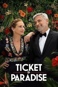 Download Ticket to Paradise (2022) {English With Subtitles} 480p [450MB] || 720p [950MB] || 1080p [1.82GB]