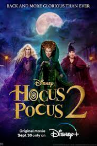 Download Hocus Pocus 2 (2022) {English With Subtitles} Web-DL 480p [300MB] || 720p [800MB] || 1080p [2GB]