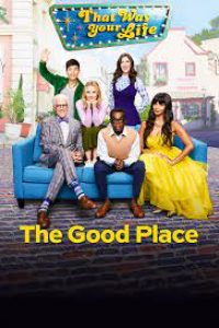 Download The Good Place (Season 1-4) {English With Subtitles} WeB-HD 720p [200MB] || 1080p [800MB]