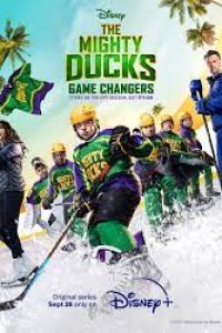 Download The Mighty Ducks: Game Changers (Season 1-2) [S02E10 Added] {English With Subtitles} WeB-DL 720p [180MB]