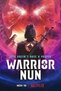 Download NetFlix Warrior Nun (Season 1 – 2) {English with Subtitles} WeB-DL 720p [180MB] || 1080p [1.2GB]