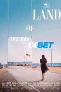 Download Land of Dreams (2021) {Hindi DUBBED} WEBRip|| 720p [800MB]