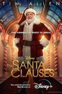 Download The Santa Clauses (Season 1) [S01E06 Added] {English With Subtitles} WeB-DL 720p [150MB] || 1080p [950MB]