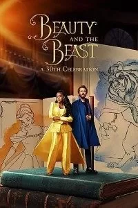 Download Beauty and the Beast: A 30th Celebration (2022) {English With Subtitles} 480p [250MB] || 720p [700MB] || 1080p [2.1GB]