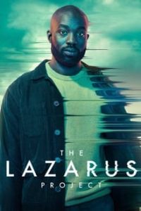 Download The Lazarus Project (Season 1) {English With Subtitles} WeB-DL 720p [250MB] || 1080p [1.3GB]