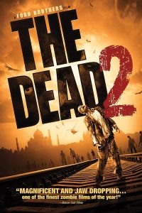 Download The Dead 2: India (2013) Dual Audio {Hindi-English} 480p [350MB] | 720p [850MB] | 1080p [1.7GB]