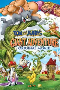 Download Tom and Jerry’s Giant Adventure (2013) Dual Audio (Hindi-English) Esubs Bluray 480p [200MB] || 720p [620MB] || 1080p [1.1GB]