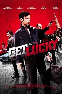 Download Get Lucky (2013) Dual Audio {Hindi-English} 480p [310MB] | 720p [850MB]