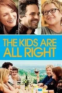 Download The Kids Are All Right (2010) {English With Subtitles} 480p [400MB] || 720p [800MB] || 1080p [1.7GB]