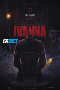 Download Ivanna (2022) {[Telugu DUBBED} WEBRip|| 720p [800MB]