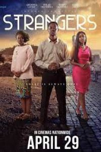 Download Strangers (2022) {Yoruba With English Subtitles} WEB-DL 480p [350MB] || 720p [950MB] || 1080p [2.2GB]