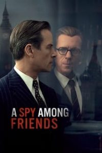 Download A Spy Among Friends (Season 1) {English With Subtitles} WeB-DL 720p [300MB] || 1080p [1GB]