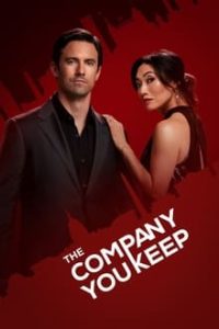 Download The Company You Keep (Season 1) [S01E10 Added] {English With Subtitles} WeB-DL 720p [250MB] || 1080p [1GB]