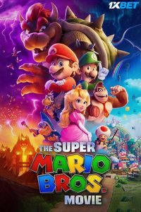 Download The Super Mario Bros. Movie (2023) Dual Audio {Hindi-English} HDCaM 480p [300MB] || 720p [800MB] || 1080p [1.8GB]