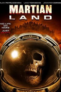 Download Martian Land (2015) Dual Audio (Hindi-English) 480p [300MB] || 720p [1.2GB]