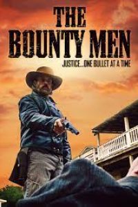 Download The Bounty Men (2022) Dual Audio (Hindi-English) 480p [300MB] || 720p [900MB]