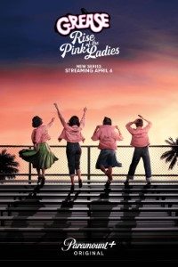 Download Grease: Rise Of The Pink Ladies (Season 1) [S01E02 Added] {English With Subtitles} 720p [400MB] || 1080p [1.2GB]