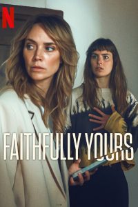 Download Faithfully Yours (2022) Dual Audio [Hindi Dubbed & English] WebRip 480p [339MB] || 720p [924MB] || 1080p [1.7GB]
