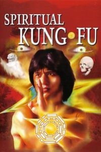 Download Spiritual Kung Fu (1978) Dual Audio (Hindi-Chinese) 480p [400MB] || 720p [965MB] || 1080p [1.97GB]