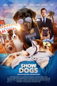 Download Show Dogs (2018) Dual Audio (Hindi-English) 480p [300MB] || 720p [800MB] || 1080p [1.82GB]