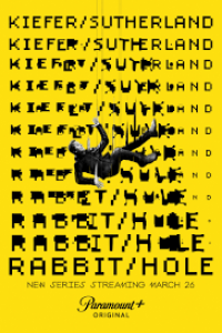 Download Rabbit Hole (Season 1) Dual Audio {Hindi-English} WeB-DL 480p [150MB] || 720p [270MB] || 1080p [950MB]