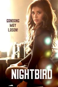 Download [18+] Nightbird (2023) Filipino Adult Movies 480p [500MB] || 720p [980MB] || 1080p [1.4GB]