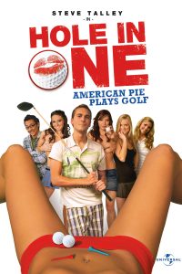 Download 18+ American Pie: Hole in One (2009) {English With Subtitles} 480p [350MB] || 720p [700MB]
