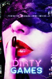 Download [18+] Dirty Games (2022) [In English + ESubs] WEBRip 480p [280MB] || 720p [738MB] || 1080p [1.4GB]