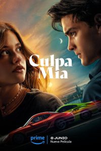Download [18+] My Fault aka Culpa mía (2023) (Hindi-English-Spanish) WeB-DL 480p [420MB] || 720p [1.1GB] || 1080p [2.7GB]